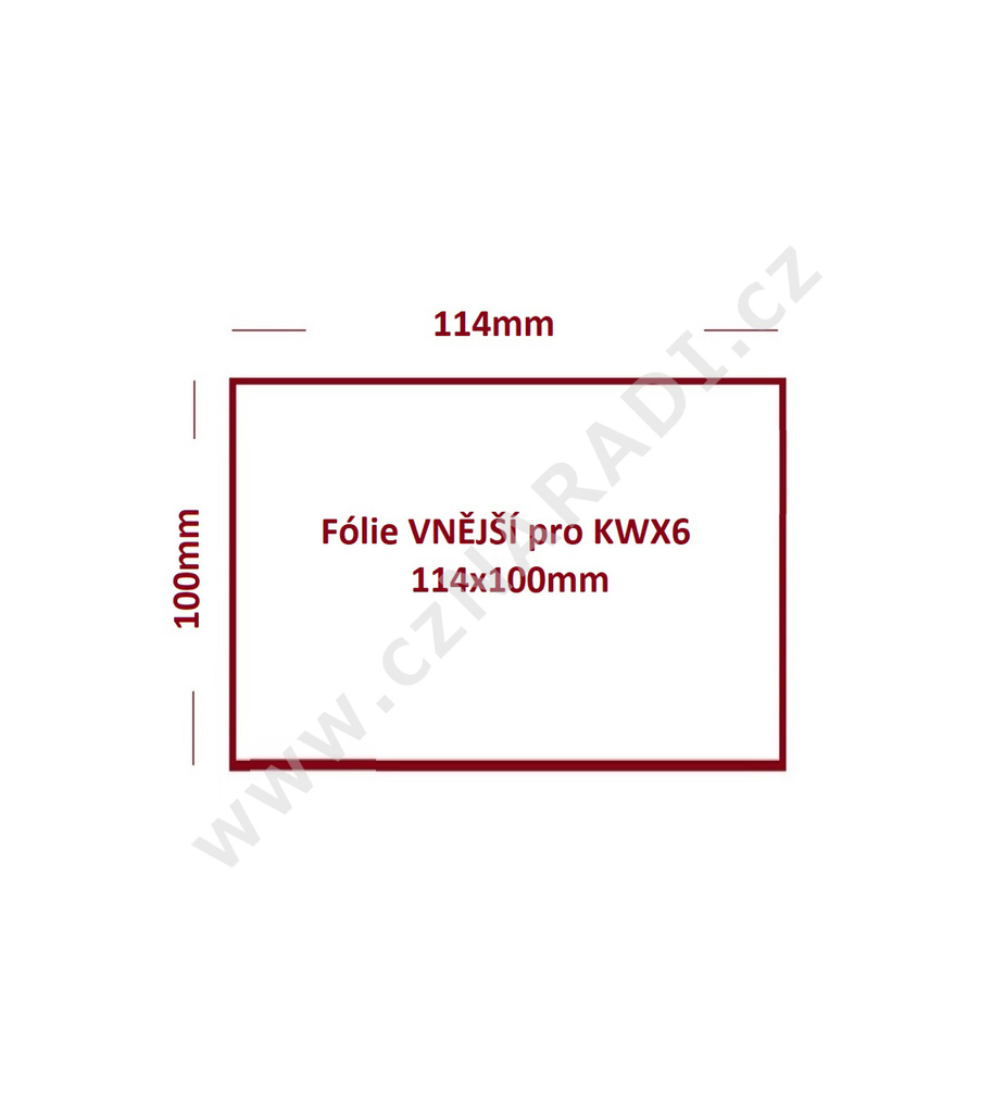 Fólie VNĚJŠÍ pro KWX6 114x100mm